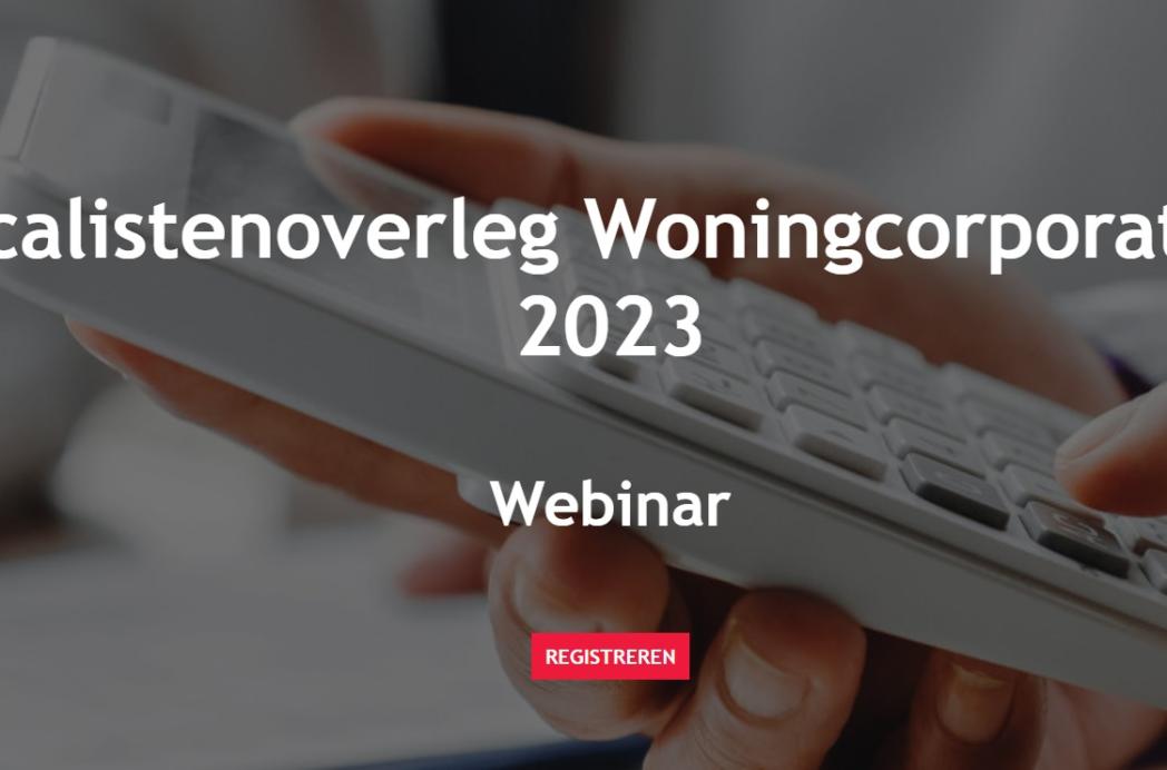 Fiscalistenoverleg Woningcorporaties - 2023