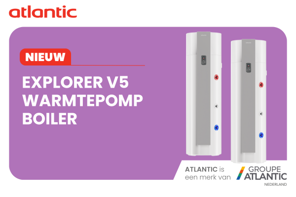 Nieuw: De Atlantic Explorer V5 warmtepompboiler!